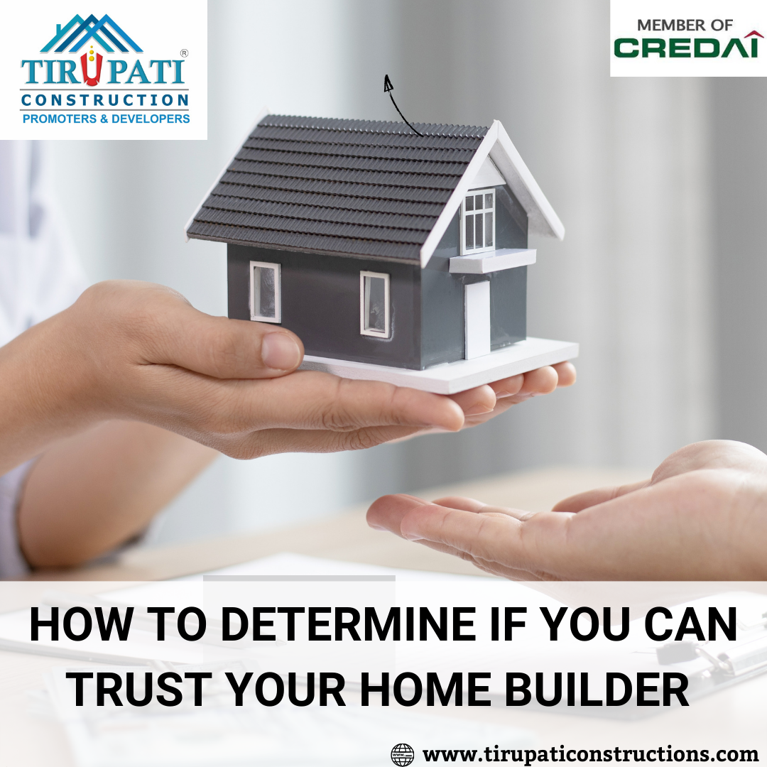 How to Determine If You Can Trust Your Home Builder 